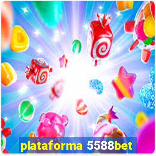 plataforma 5588bet